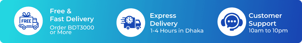 Free and fast delivery, express delivery in Dhaka, and customer support hours